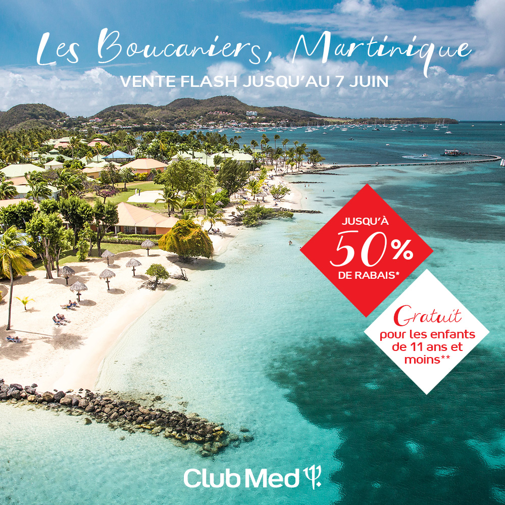 Club Med Vente Flash - Post FB Les Boucaniers