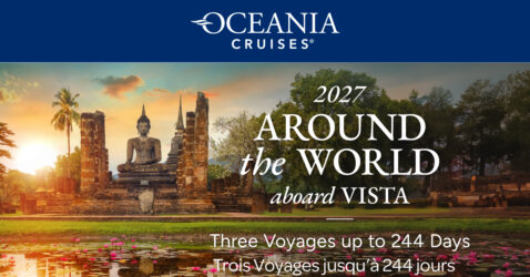 2027 : Le tour du monde en 180 jours et + avec Oceania Cruises