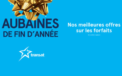 Transat : Aubaines de fin d&rsquo;année sur les forfaits